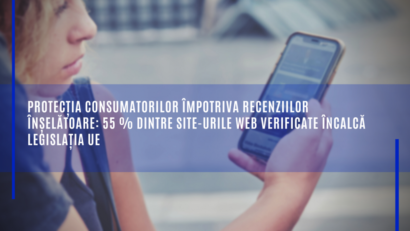 UE: 55 % dintre site-urile web verificate încalcă legislația cu privire la recenziile online ale consumatorilor