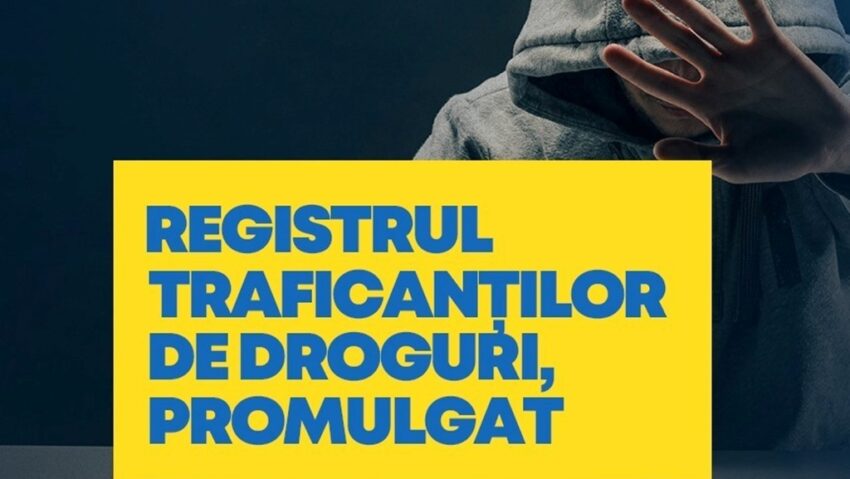 A devenit operațional Registrul traficanților de droguri A devenit operațional Registrul traficanților de droguri