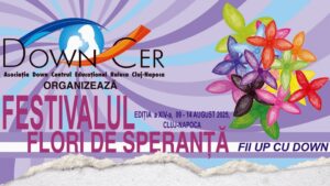 Festivalul persoanelor cu sindrom Down – ediția a 14-a