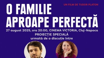 ”O familie aproape perfectă” – proiecție specială la Cluj