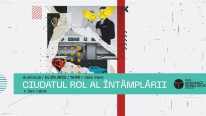 „Ciudatul rol al întâmplării” aduce pe scenă farmecul Tanței și al lui Costel