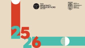 Trupa Mihai Raicu a Teatrului de Nord Satu Mare începe o nouă stagiune