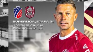 Duel important în SuperLigă: FC Botoșani – CFR Cluj