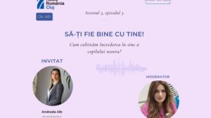 Cum putem cultiva încrederea în sine a adolescentului?