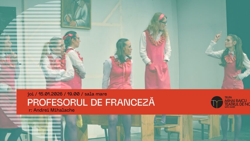 „Profesorul de franceză” de Zilele Culturii Naționale