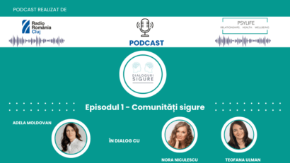 PODCAST DIALOGURI SIGURE – Cum creăm comunități sigure?