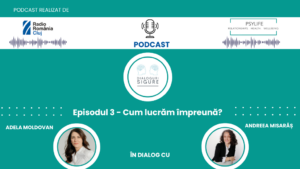 PODCAST DIALOGURI SIGURE – Cum construim o echipă care funcționează cu adevărat?