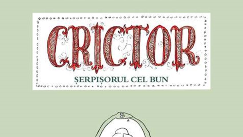 Sesam deschide cartea: Crictor