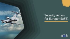 Acordul SAFE pentru România, aprobat de Comisia Europeană