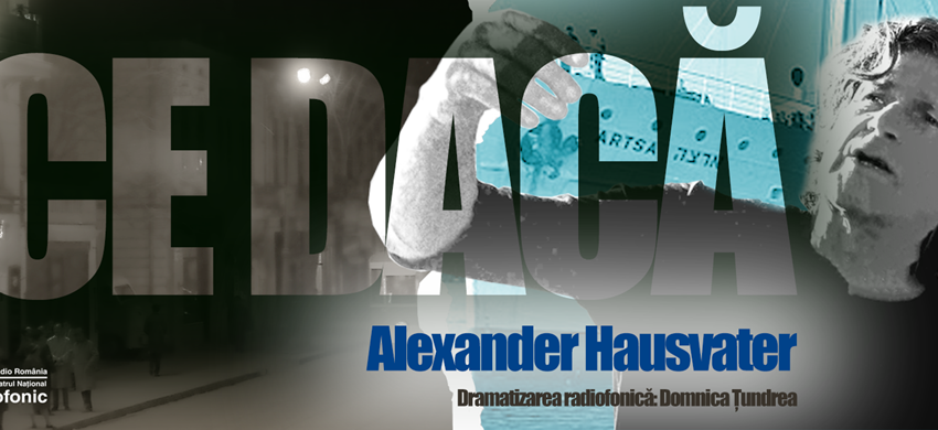 Premieră-eveniment la Teatrul Național Radiofonic: „Ce dacă” de Alexander Hausvater