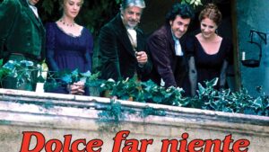 Filmul de weekend: Dolce far niente, pentru prima dată în cinematografe