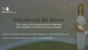 Când arta devine mărturie. Lucrările a doi supraviețuitori ai deportării în Transnistria, expuse la Palatul Reduta